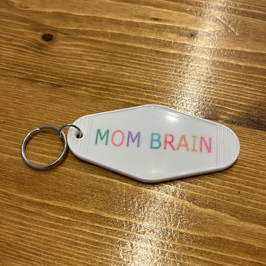 Mom Brain Key Chain